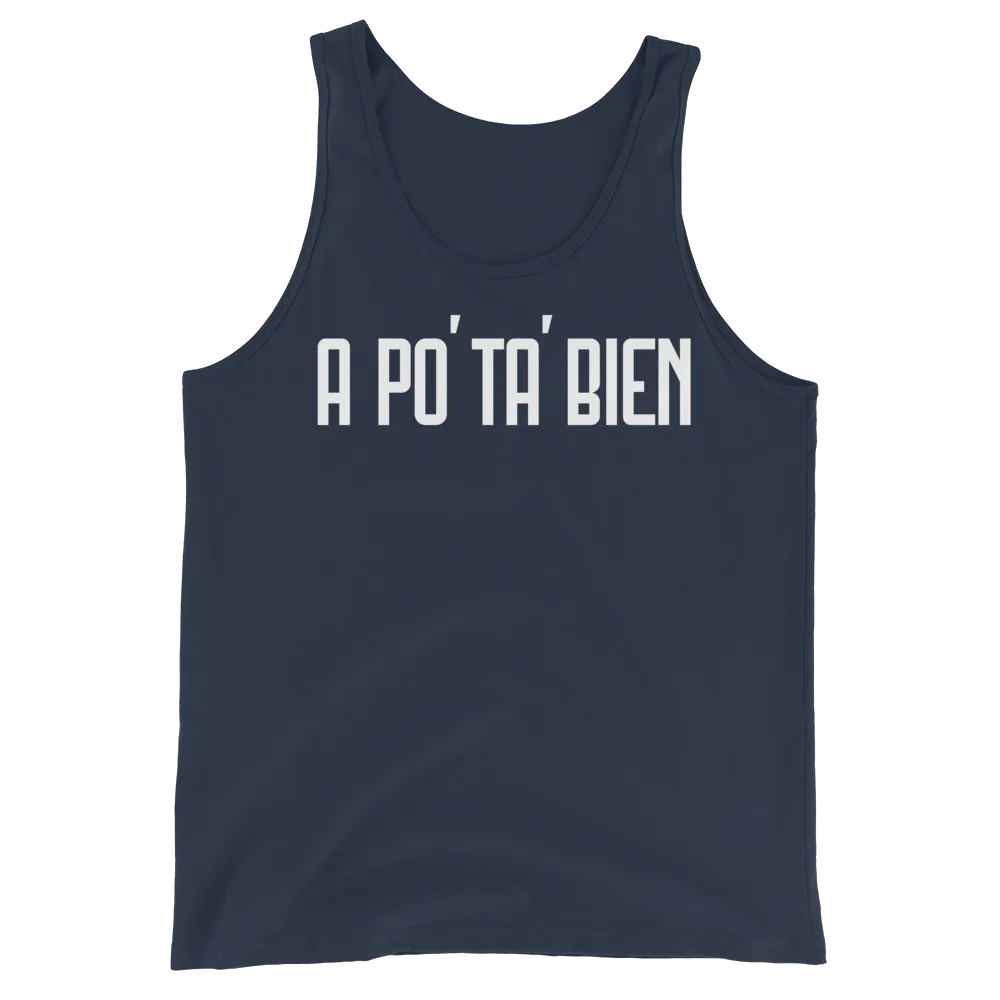 A Po' Ta' Bien Unisex Tank Top
